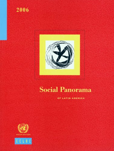 Social Panorama Of Latin America 2006 United Nations