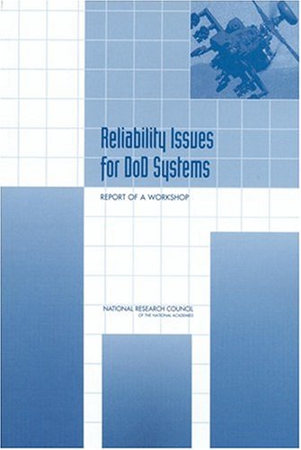 Reliability Issues For Dod Systems Committee On National Statistics