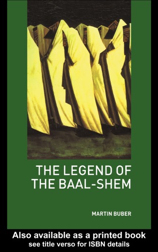 The Legend Of The Baalshem 2nd Edition Martin Buber