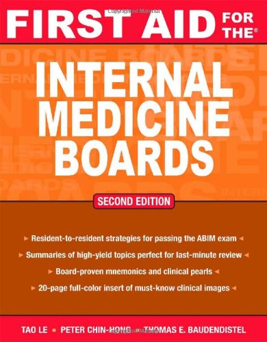 First Aid For The Internal Medicine Boards First Aid Specialty Boards 2nd Edition Tao Le