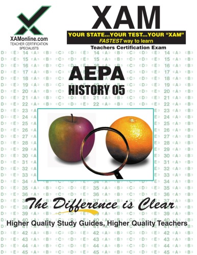 Aepa History 05 Teacher Certification Exam Xamonline Teacher Certification Study Guides Sharon Wynne