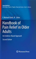 Handbook Of Pain Relief In Older Adults An Evidencebased Approach 2nd Edition F Michael Gloth Iii Auth