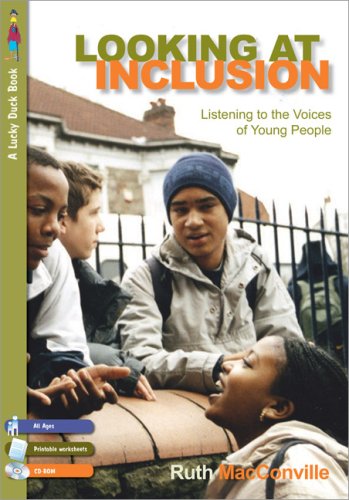 Looking At Inclusion Listening To The Voices Of Young People Lucky Duck Books 1st Edition Ruth M Macconville