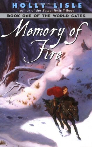 Memory Of Fire Holly Lisle