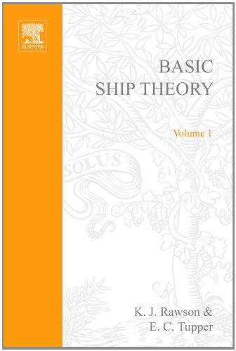 Basic Ship Theory Volume 1 5th Edition Kj Rawson