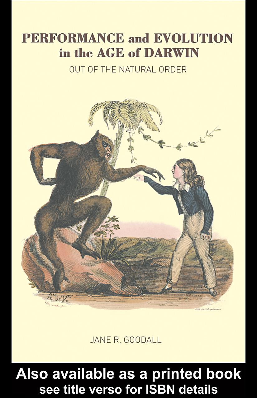 Performance And Evolution In The Age Of Darwin Out Of The Natural Order 1st Jane R Goodall
