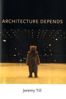 Architecture Depends Jeremy Till