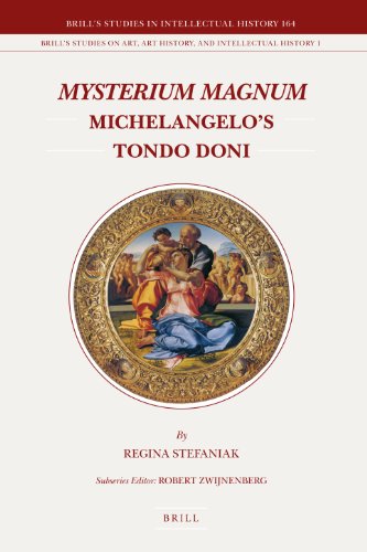Mysterium Magnum Michelangelos Tondo Doni Regina Stefaniak