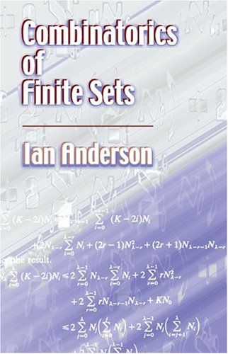 Combinatorics Of Finite Sets Dover Books On Mathematics Ian Anderson