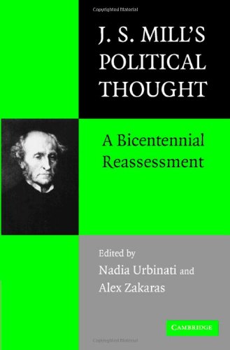Js Mills Political Thought A Bicentennial Reassessment Nadia Urbinati