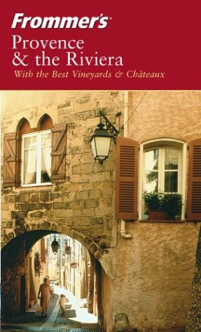 Frommers Provence The Riviera Kindle Darwin Porter Danforth Prince