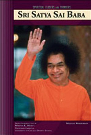 Sri Satya Sai Baba Spiritual Leaders And Thinkers Masoud Kheirabadi