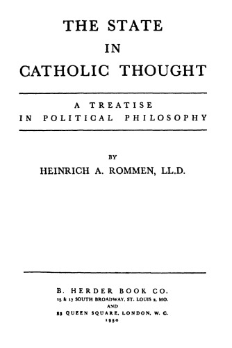 The State In Catholic Thought Heinrich A Rommen