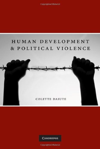 Human Development And Political Violence 1st Edition Daiute Colette