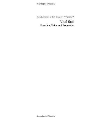 Vital Soil Function Value And Properties Peter Doelman And Herman Jp Eijsackers Eds