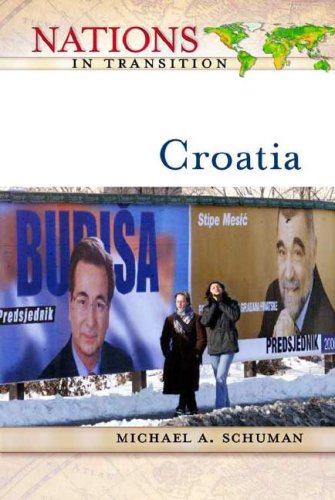 Croatia Nations In Transition Michael Schuman