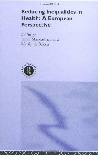 Reducing Inequalities In Health A European Perspective 1st Edition J Mackenbach