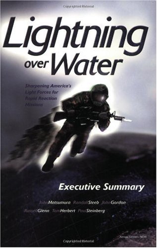 Lightning Over Water Sharpening Americas Light Forces For Rapid Missions 1st Edition John Matsumura