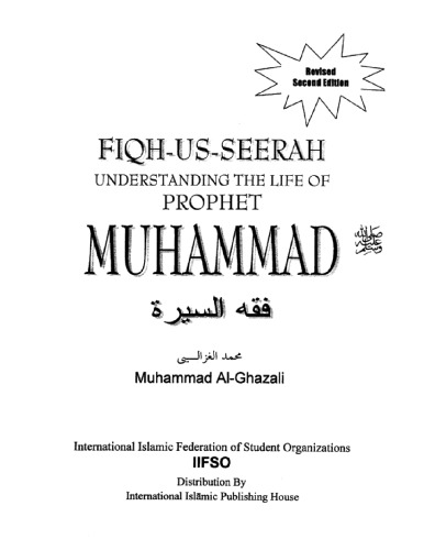 Fiqhusseerah Understanding The Life Of Prophet Muhammad Muhammad Ghazali