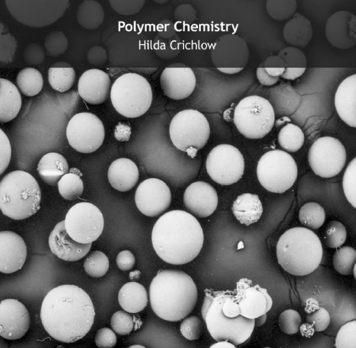 Polymer Chemistry Hilda Crichlow