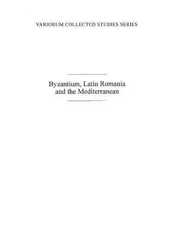 Byzantium Latin Romania And The Mediterranean David Jacoby