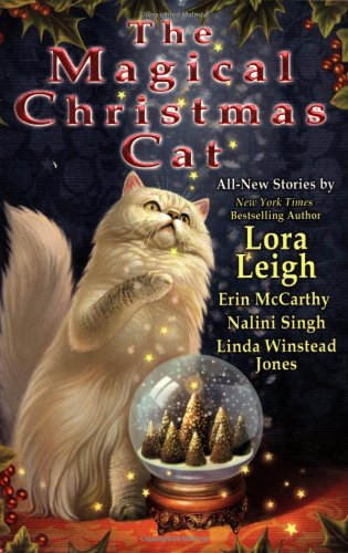 The Magical Christmas Cat Berkley Sensation Trade Pbk Ed Lora Leigh