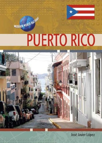 Puerto Rico Modern World Nations Jose Javier Lopez