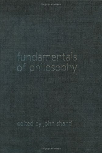 Fundamentals Of Philosophy Kindle John Shand
