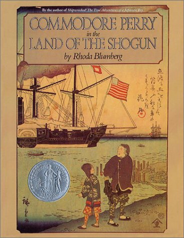 Commodore Perry In The Land Of The Shogun Rhoda Blumberg