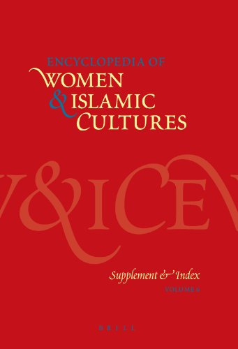 Encyclopedia Of Women Islamic Cultures Vol 6 Supplement Index Supplement Suad Joseph