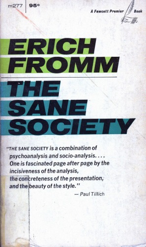 The Sane Society Erich Fromm