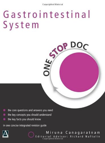 Gastrointestinal System One Stop Doc 1st Edition Miruna Canagaratnam