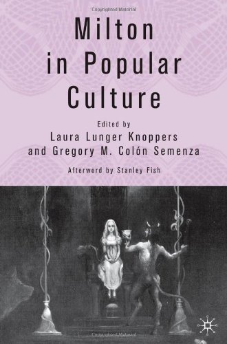 Milton In Popular Culture First Edition Laura Lunger Knoppers
