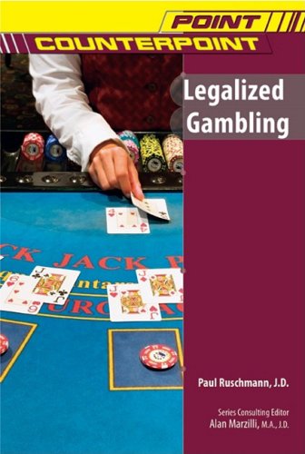 Legalized Gambling Point Counterpoint Paul Ruschmann
