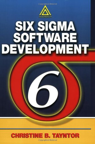 Six Sigma Software Development 1st Edition Christine B Tayntor