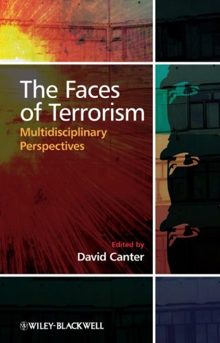 The Faces Of Terrorism Multidisciplinary Perspectives 1st Edition David Canter