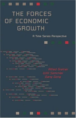 The Forces Of Economic Growth A Time Series Perspective Alfred Greiner