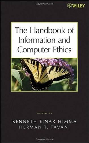 The Handbook Of Information And Computer Ethics 1st Edition Kenneth E Himma