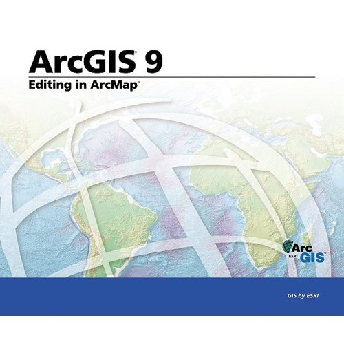 Editing In Arcmap Arcgis 9 Editors Of Esri Press