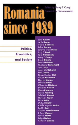 Romania Since 1989 Kindle Henry F Carey