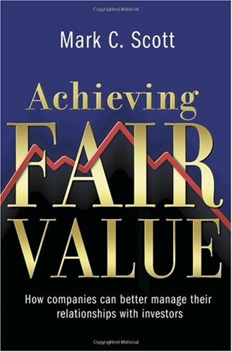 Achieving Fair Value Kindle Mark C Scott