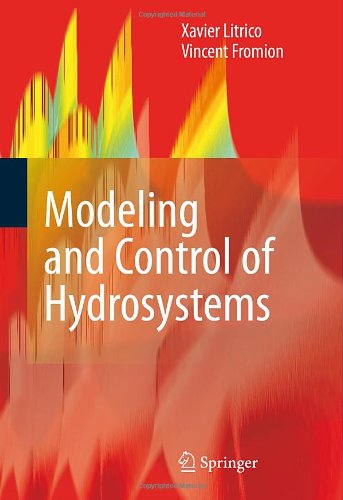 Modeling And Control Of Hydrosystems 1st Edition Xavier Litrico