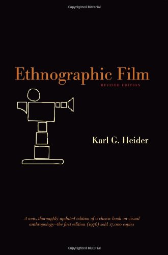 Ethnographic Film Kindle Karl G Heider