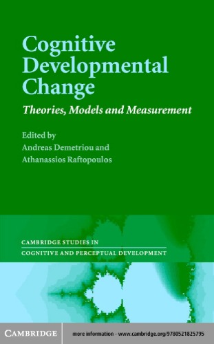 Cognitive Developmental Change Theories Models And Measurement Andreas Demetriou