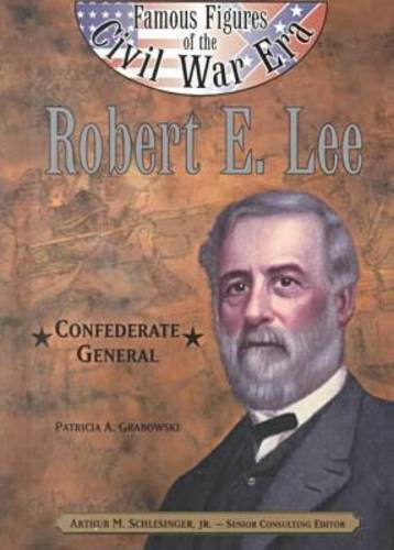 Robert E Lee Kindle Patricia A Grabowski