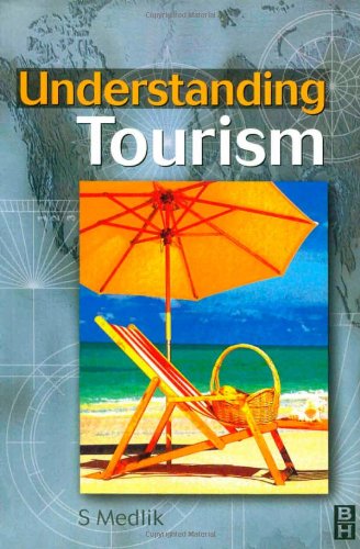 Understanding Tourism S Medlik