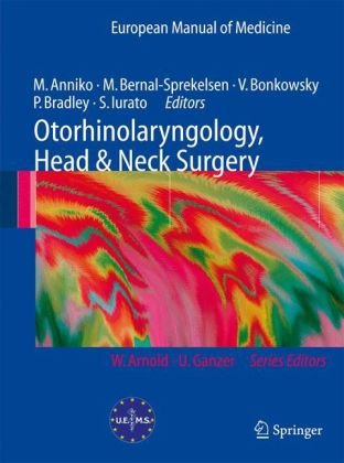 Otorhinolaryngology Head And Neck Surgery 1st Edition Matti Anniko