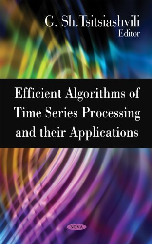 Efficient Algorithms Of Time Series Processing And Their Applications G Sh Tsitsiashvili