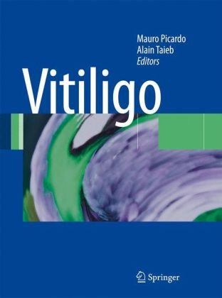 Vitiligo 1st Edition Yvon Gauthier Md Laila Benzekri Md Phd Auth