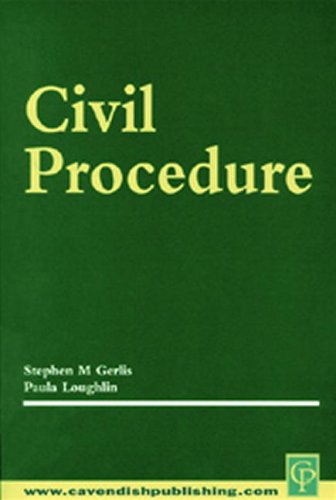 Civil Procedure 1st Edition Stephen Gerlis Paula Loughlin
